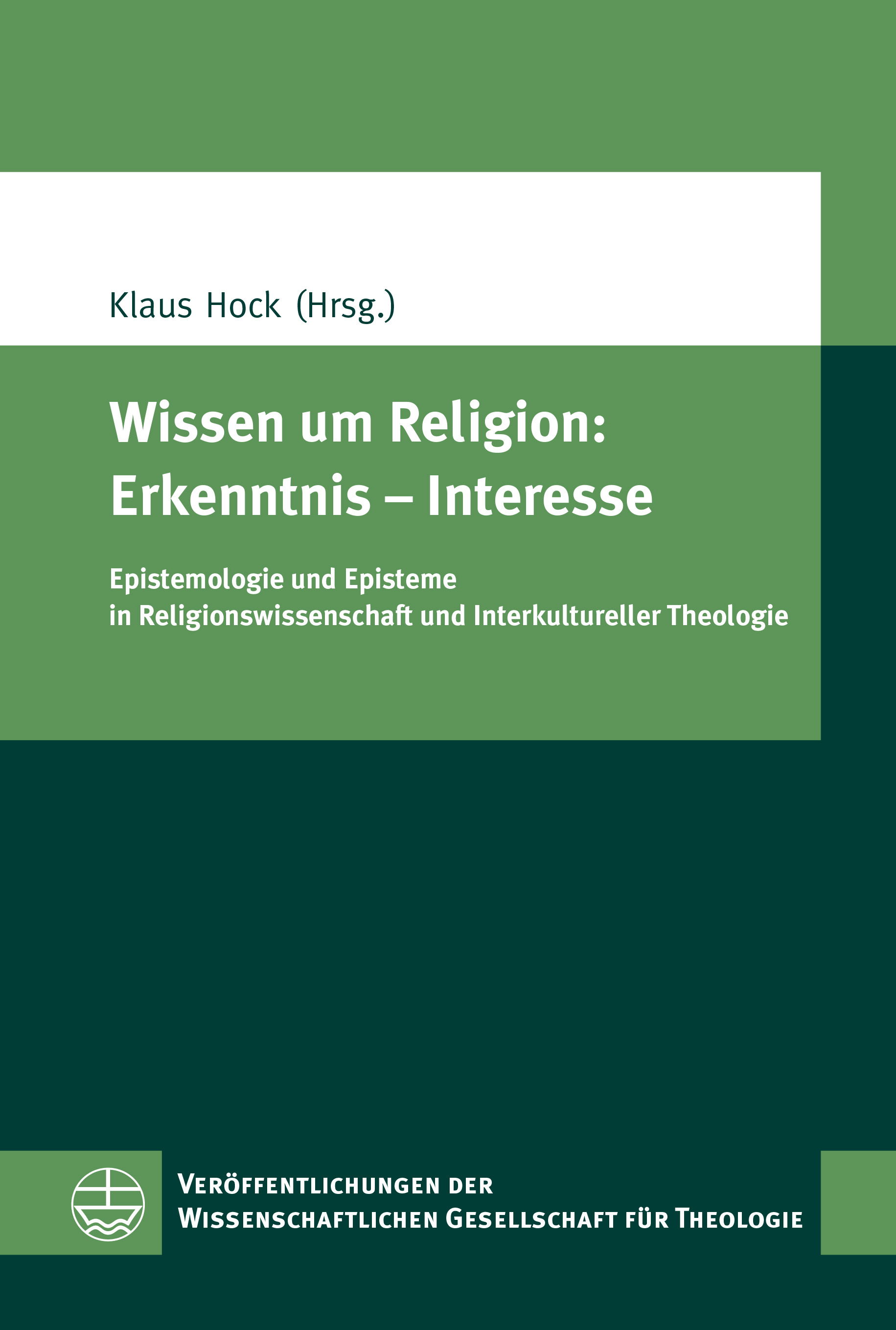 eva cover 06690 VWGTh 64 Hock Wissen Religion Erkenntnis Interesse